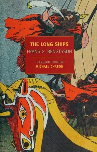 The Long Ships (New York Review Books Classics) - Frans G. Bengtsson
