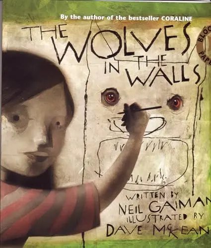 The Wolves in the Walls