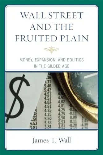Wall Street and the fruited plain