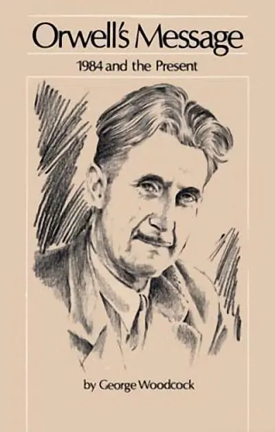 Orwell's message