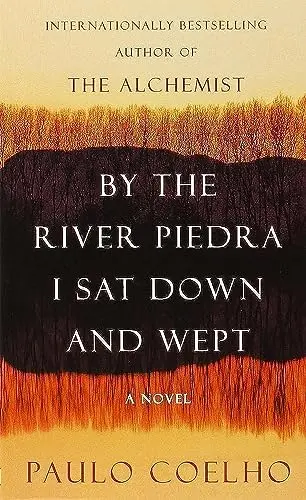 By the River Piedra I sat down and wept