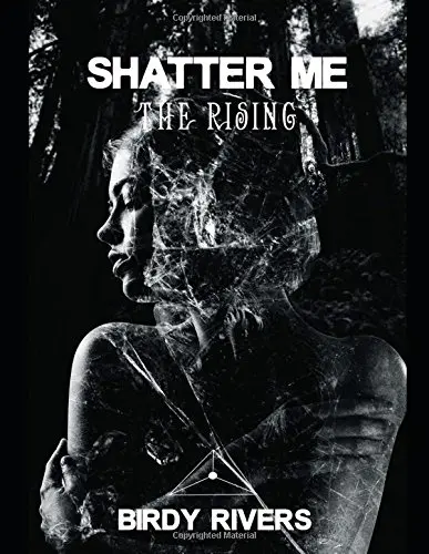 Shatter Me