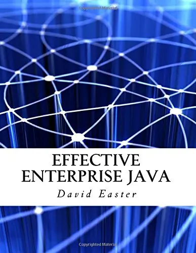 Effective Enterprise Java