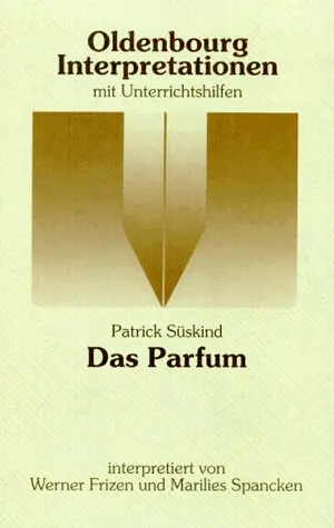 Patrick Süskind, Das Parfum