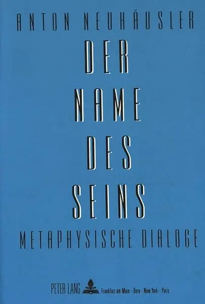 Der Name des Seins