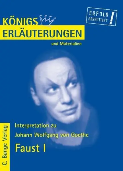 Erläuterungen zu Johann Wolfgang von Goethe, Faust