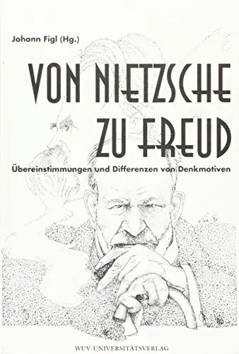 Von Nietsche zu Freud