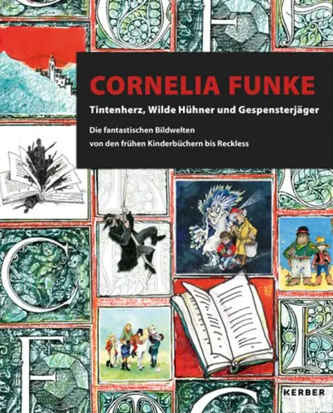 Cornelia Funke Tintenherz, Wilde Hühner und Gespensterjäger