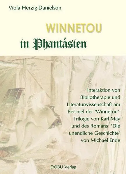 Winnetou in Phantasien