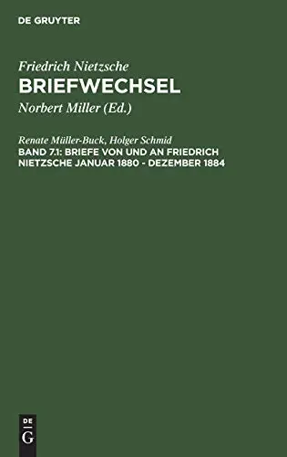 Nietzsche Briefwechsel Kritische Gesamtausgabe: Dritte Abteilung Siebenter Band 