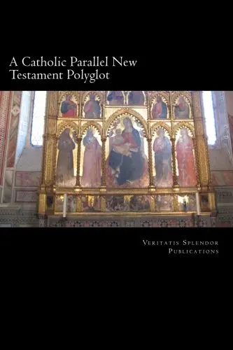 Catholic Parallel New Testament Polyglot : Vol I