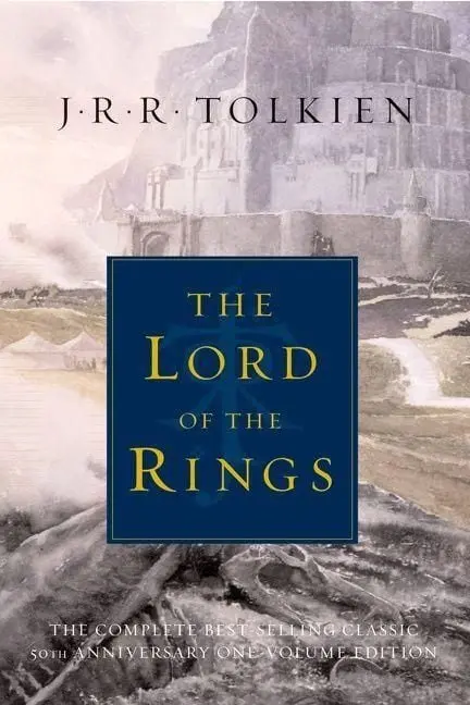 The Lord of the Rings The Fellowship of the Ring, the Two Towers, the Return of the King