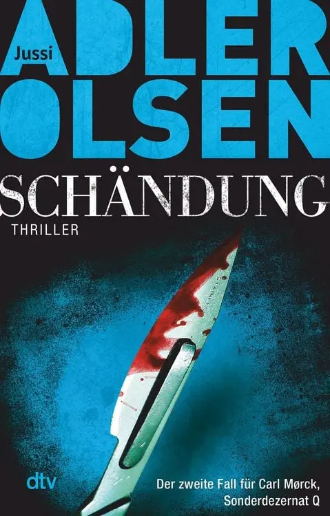 Schändung
Der zweite Fall für Carl Morck, Sonderdezernat Q - Thriller