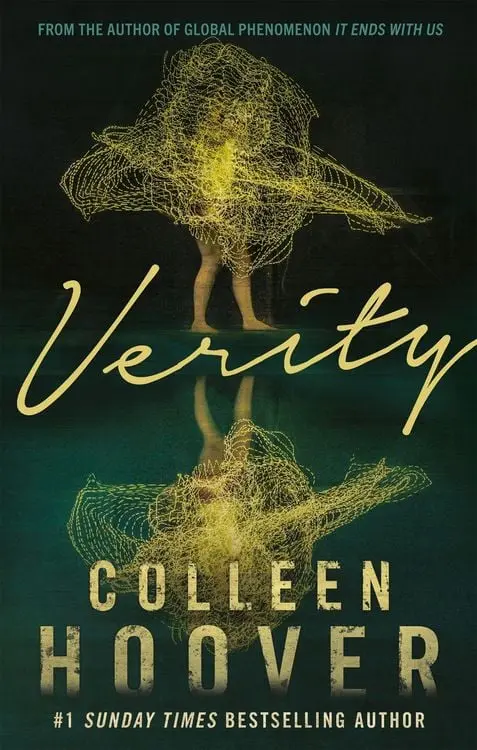 Verity
The thriller that will capture your heart and blow your mind, from the author of IT ENDS WITH US