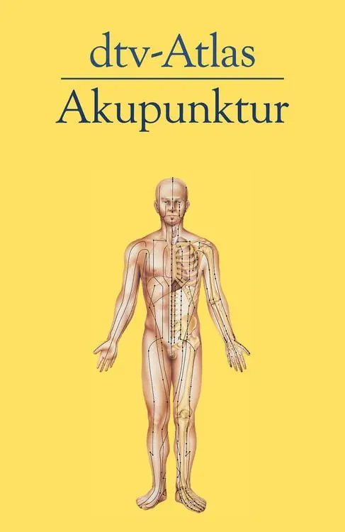Dtv-Atlas Akupunktur
