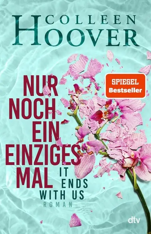 Nur noch ein einziges Mal
Roman | Die deutsche Ausgabe des Bestsellers >It Ends With Us<