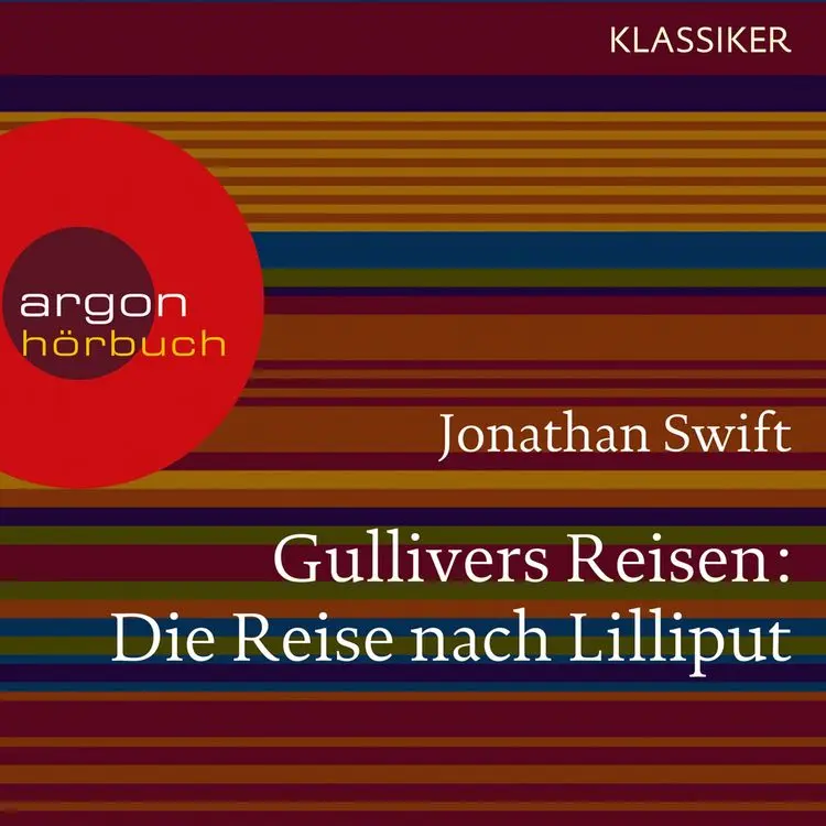 Gullivers Reisen
Die Reise nach Lilliput