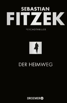 Der Heimweg
Psychothriller