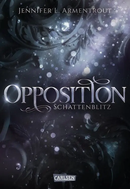 Opposition. Schattenblitz / Obsidian Bd.5
Band 5 der Fantasy-Romance-Bestsellerserie mit Suchtgefahr