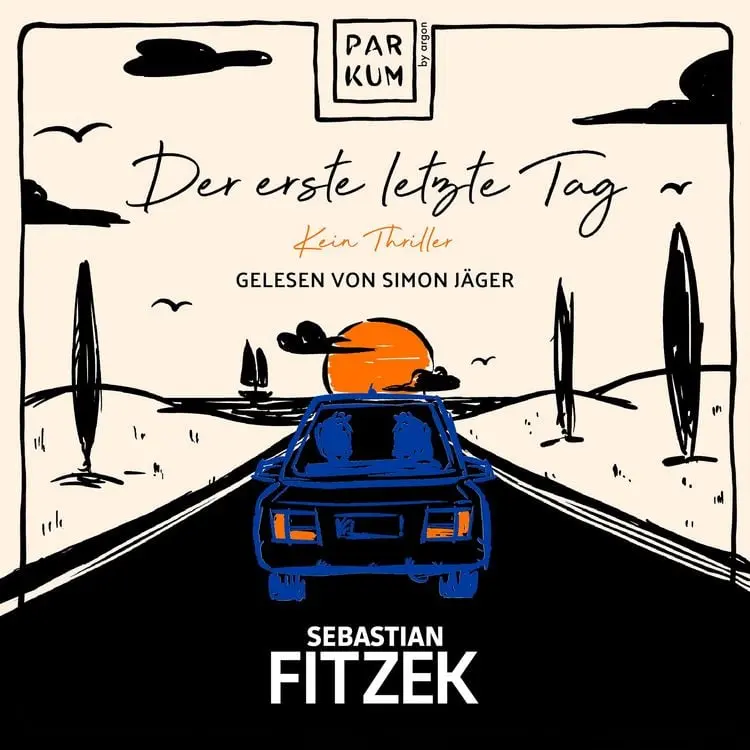 Der erste letzte Tag Kein Thriller