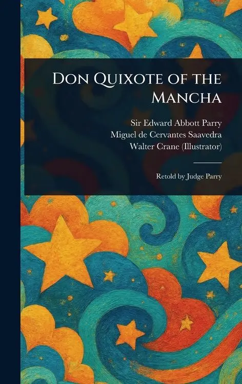 Don Quixote of the Mancha