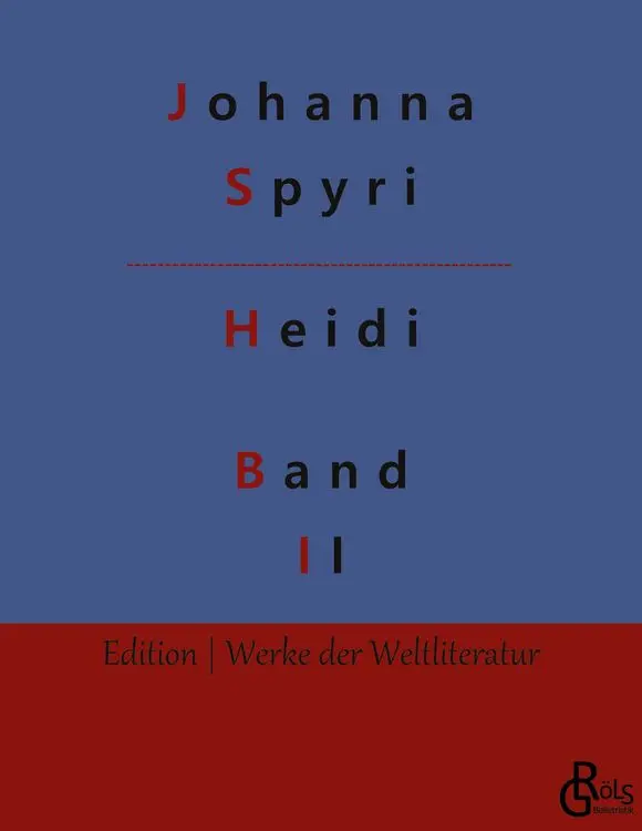 Heidi
Band 2: Heidi kann brauchen, was es gelernt hat