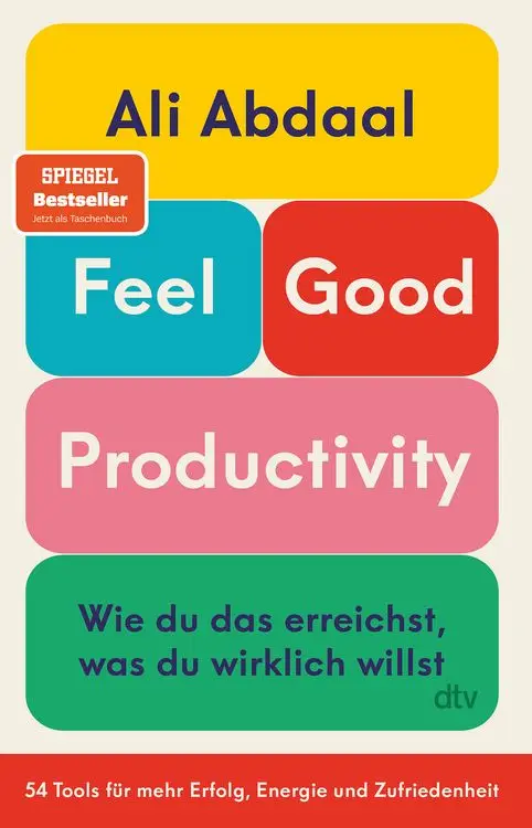 Feel-Good Productivity
Wie du das erreichst, was du wirklich willst. 54 Tools für mehr Erfolg, Energie und Zufriedenheit | »Ein Gegenentwurf zu unserer Leistungsgesellschaft.« Mark Manson