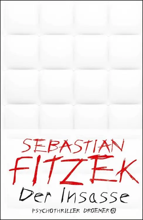 Der Insasse
Psychothriller