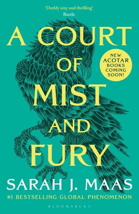 A Court of Mist and Fury
The second book in the GLOBALLY BESTSELLING, SENSATIONAL series