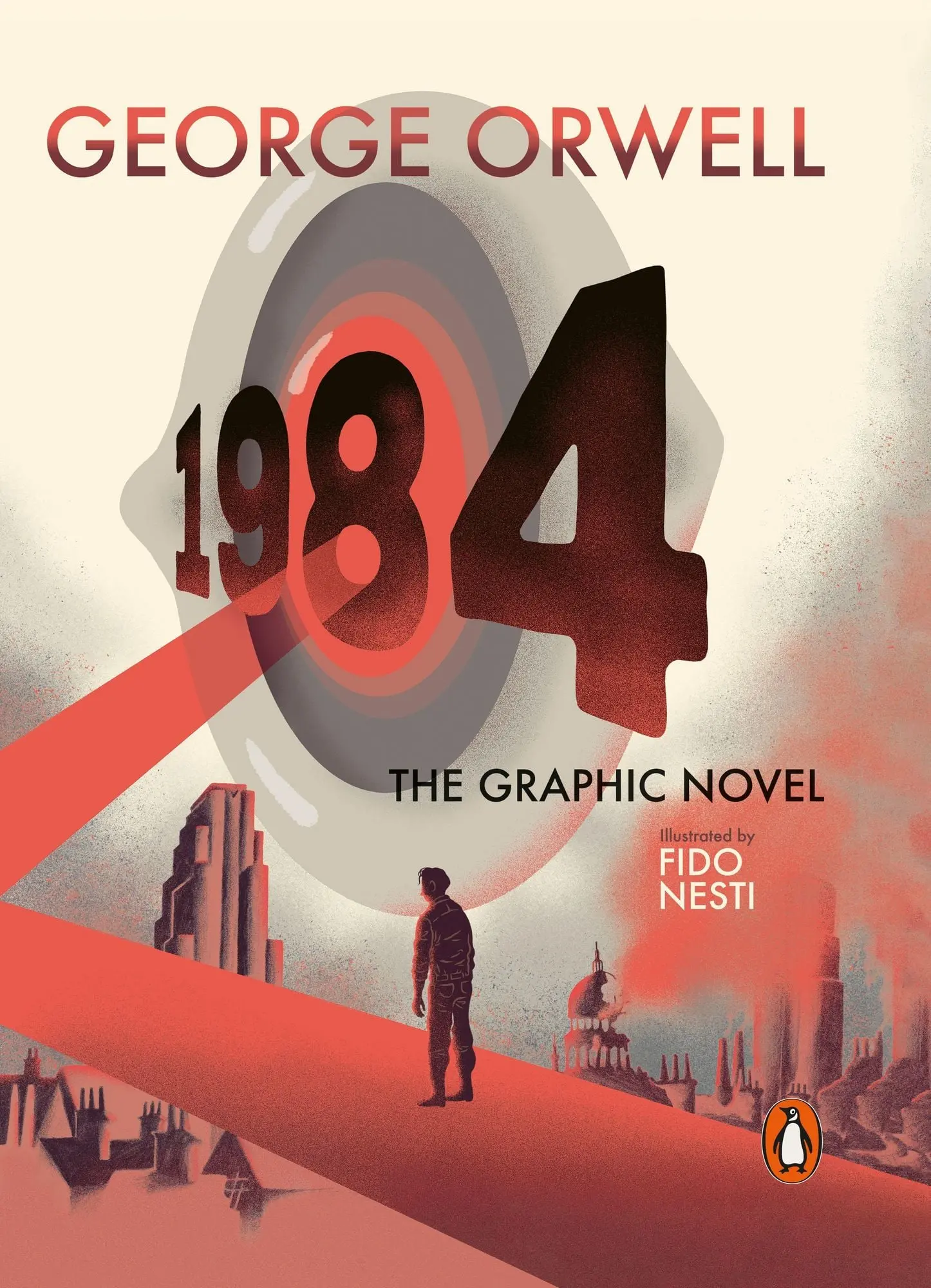 Nineteen Eighty-Four. The Graphic Novel The Graphic Novel