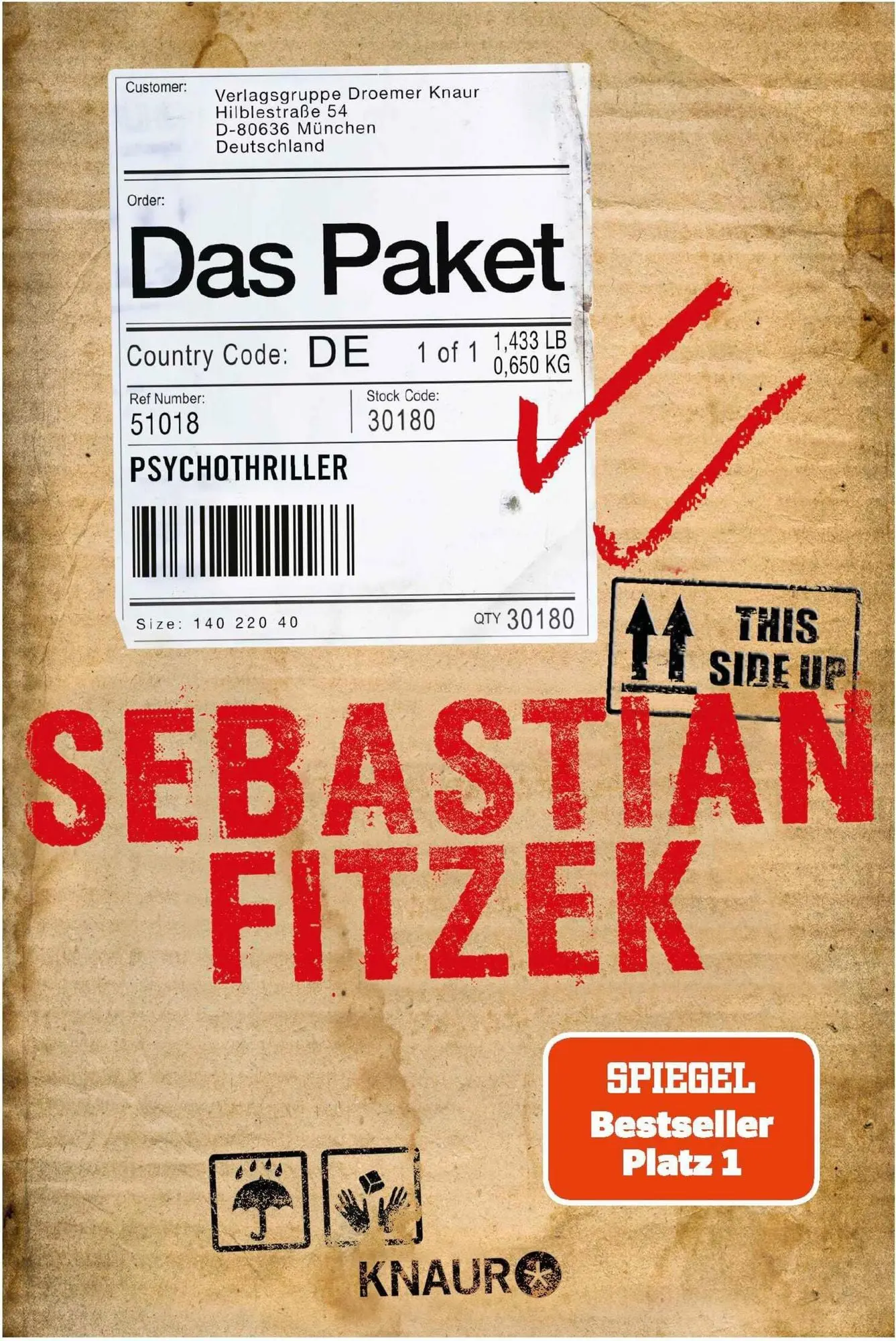 Das Paket Psychothriller | SPIEGEL Bestseller Platz 1 | "Sebastian Fitzek hat ein Paket gepackt, das es in sich hat - eine irre Story, Grusel und Spannung bis zur letzten Zeile." dpa