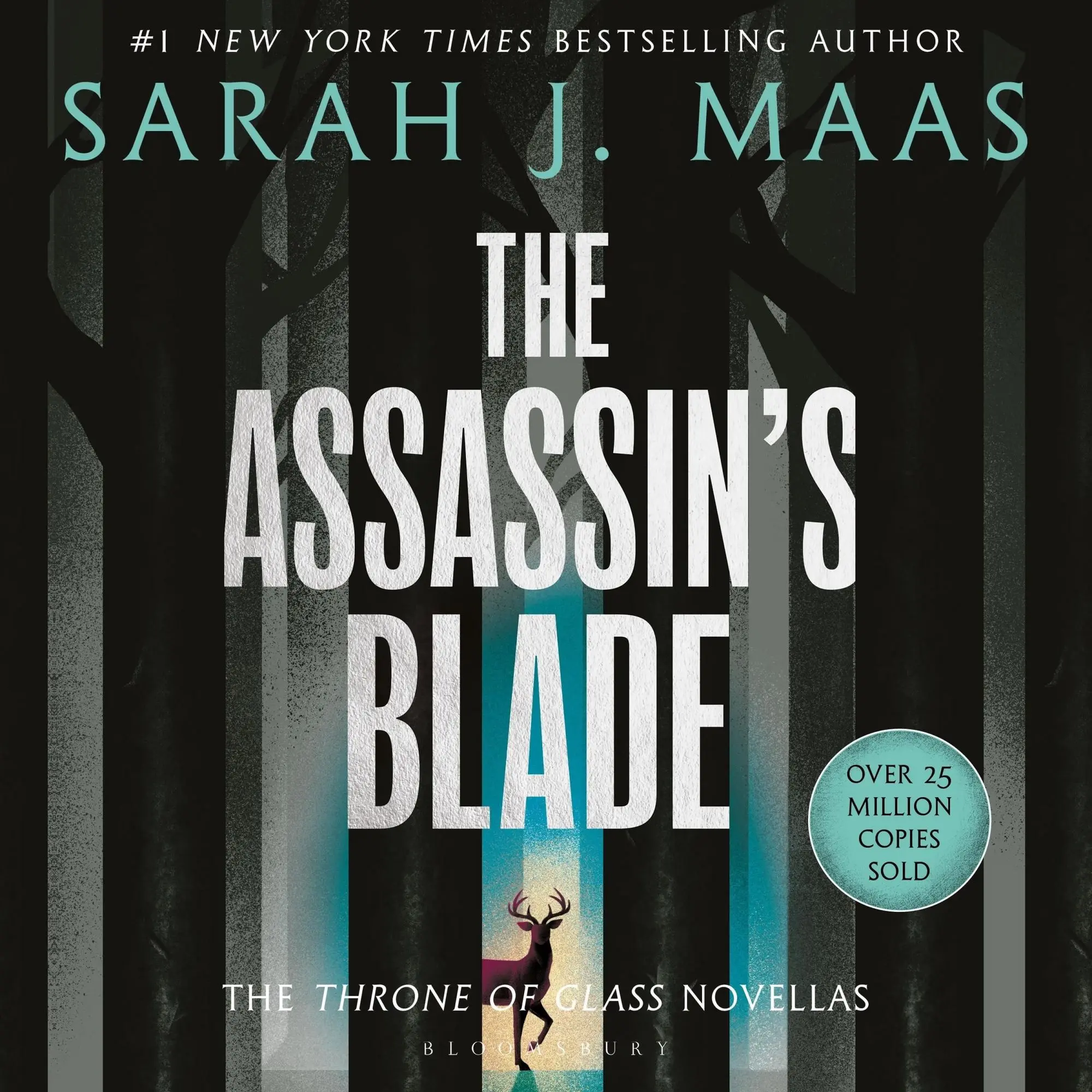 The Assassin's Blade
The Throne of Glass Prequel Novellas