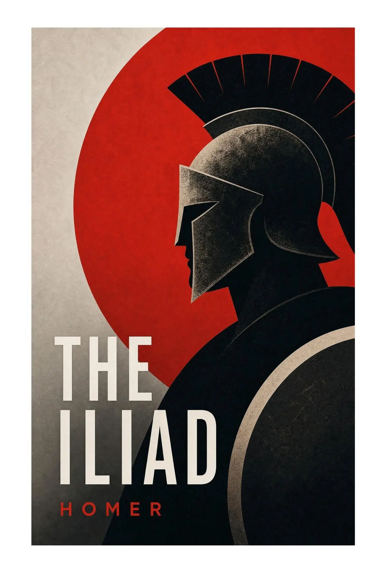 The Iliad
An Ancient Greek Epic of Achilles' Rage, Trojan War Heroism, Olympian Gods, and the Cost of Glory