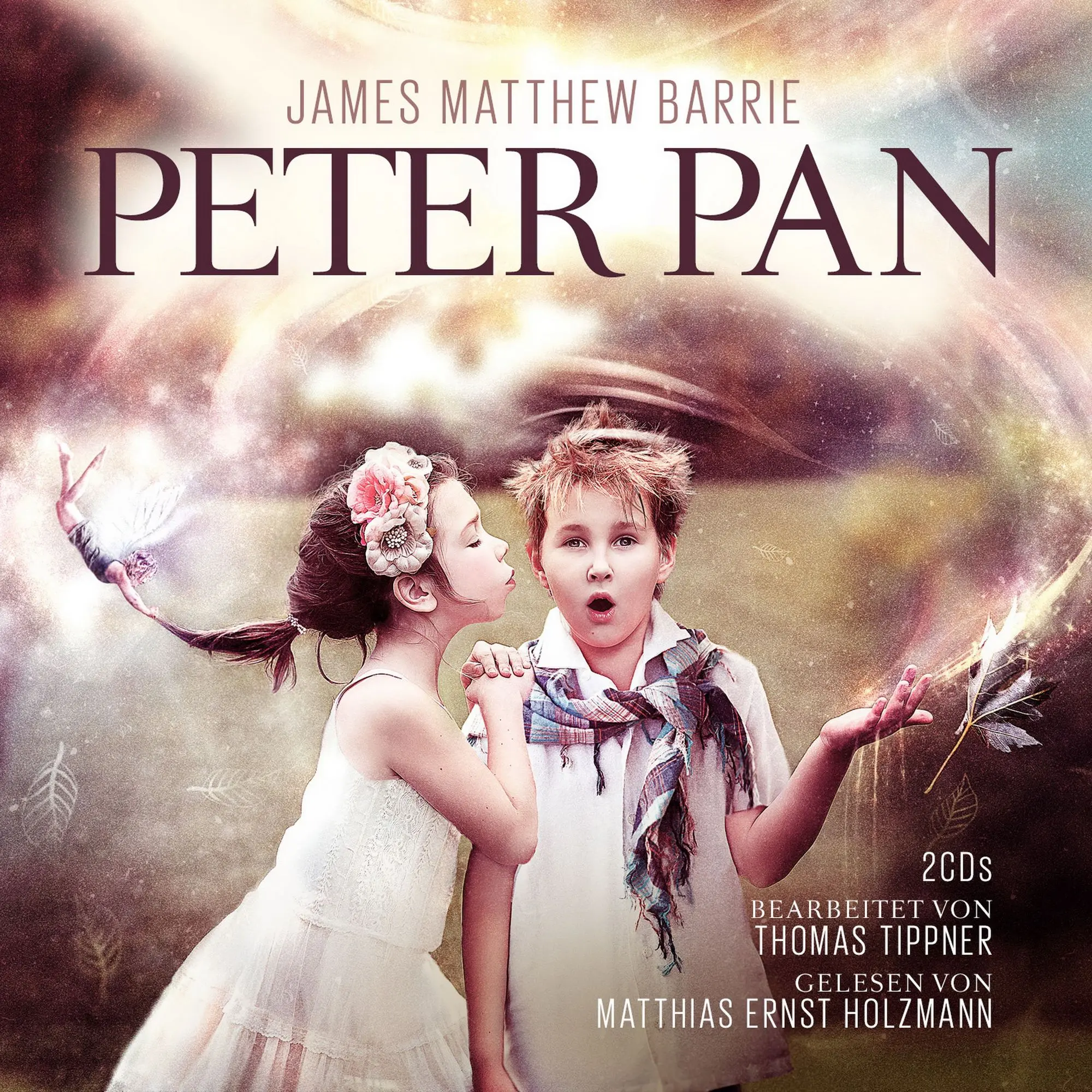 Peter Pan Nach Motiven Von James Matthew Barrie, Bearbeitet Von Thomas Tippner, Gelesen Von Matthias Ernst Holzmann