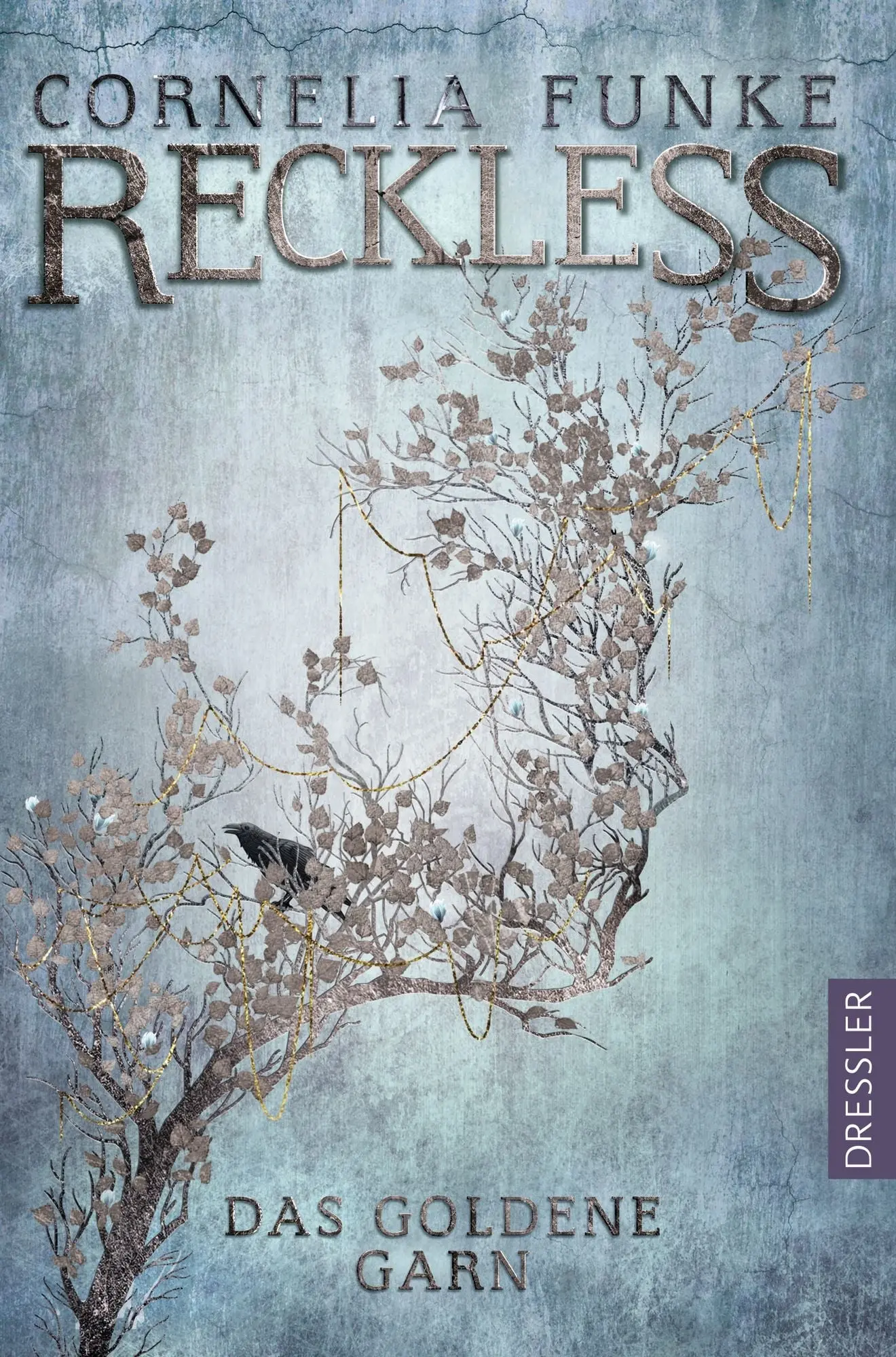Reckless 3. Das goldene Garn