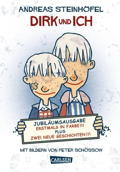 Dirk und ich Die lustigsten Geschwistergeschichten aller Zeiten! Mit farbigen Illustrationen