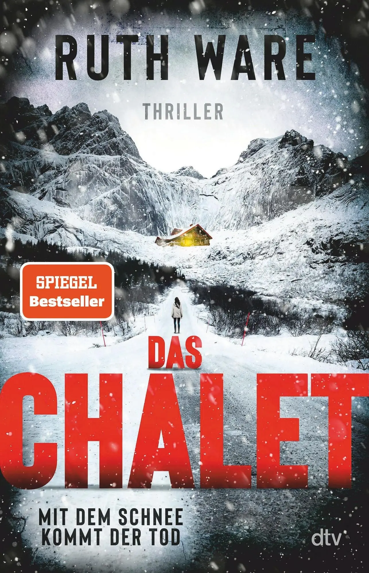 Das Chalet Mit dem Schnee kommt der Tod - Thriller | Superspannung in den französischen Alpen