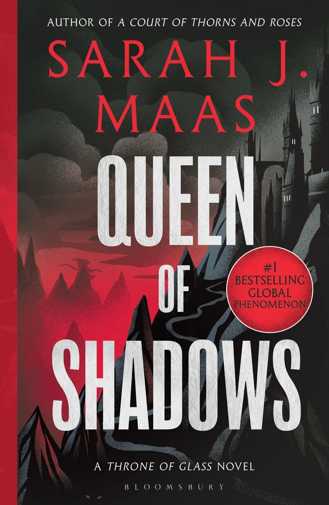Queen of Shadows From the # 1 Sunday Times best-selling author of A Court of Thorns and Roses