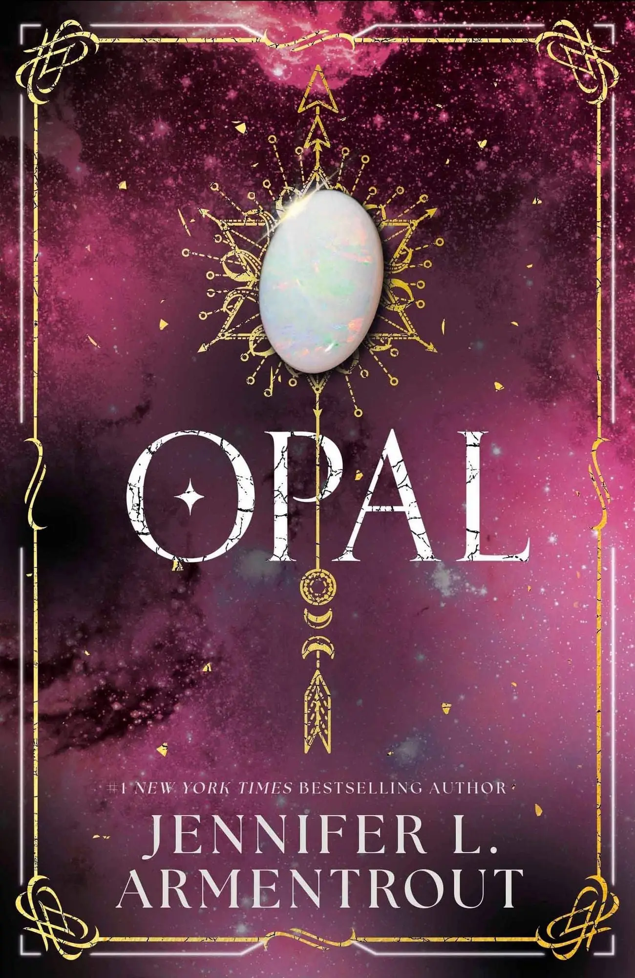 Opal The steamy paranormal romance third book in the LUX series by bestselling and beloved Jennifer L. Armentrout