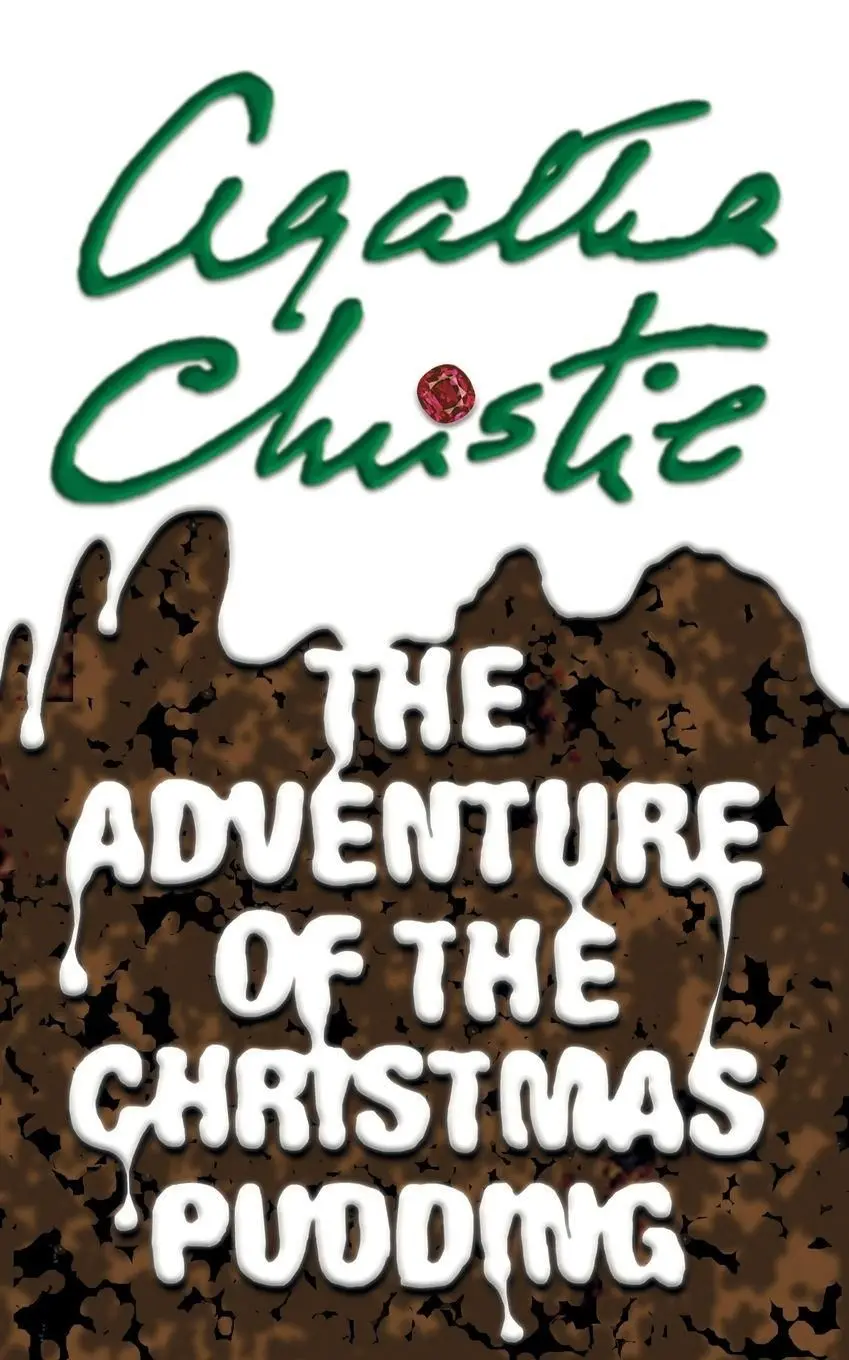 The Adventure of the Christmas Pudding
Poirot