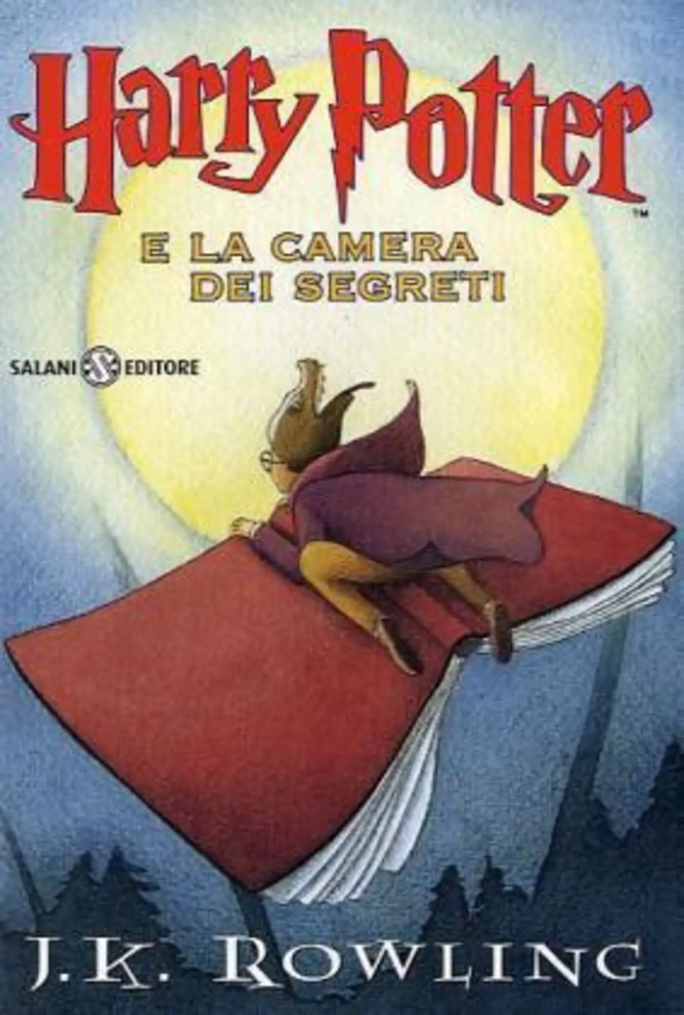 Rowling, J: Harry Potter e la camera dei segreti Romanzo. Übers. v. Marina Astrologo