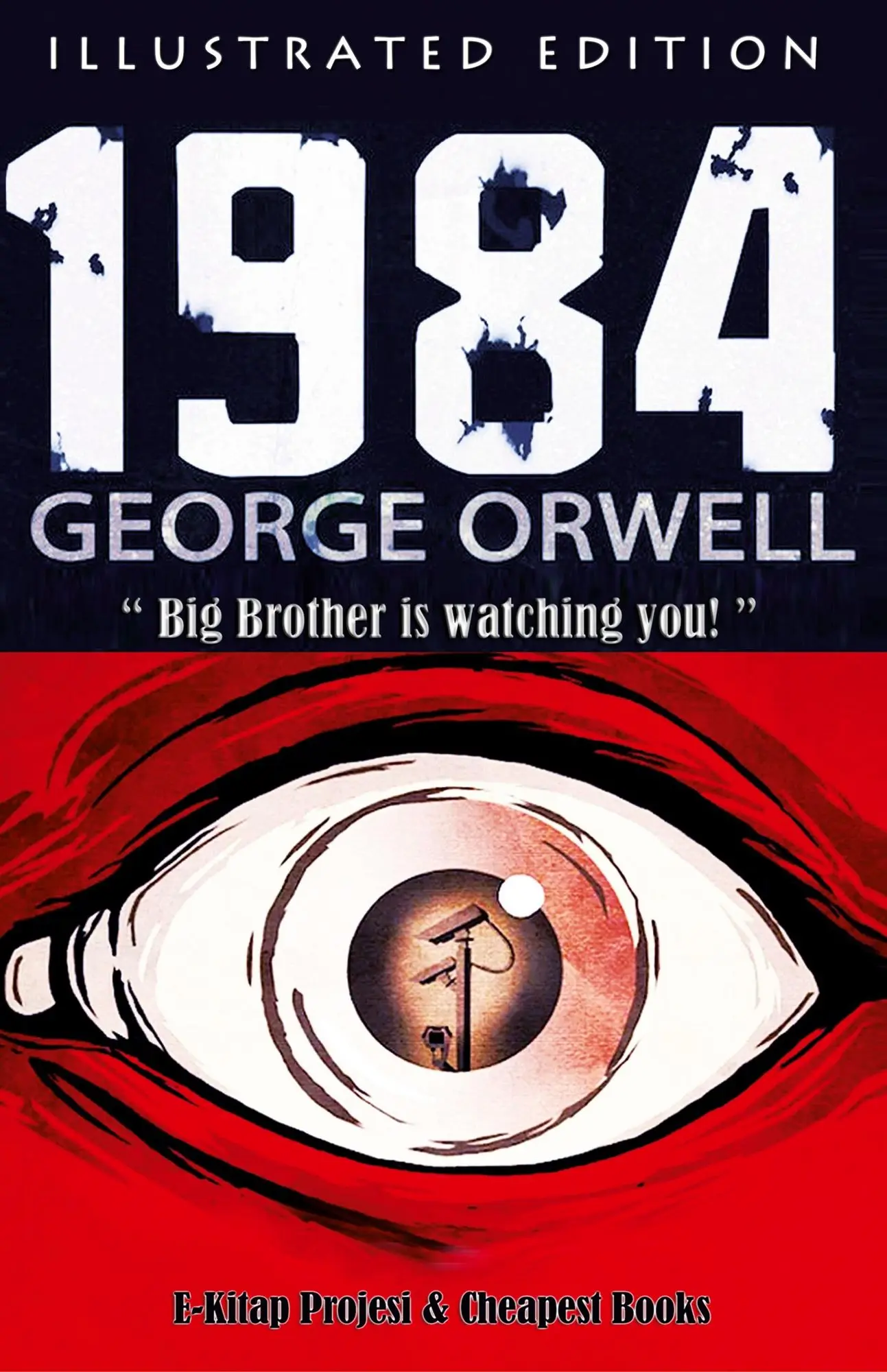 1984 (English Edition)
[Illustrated Edition]