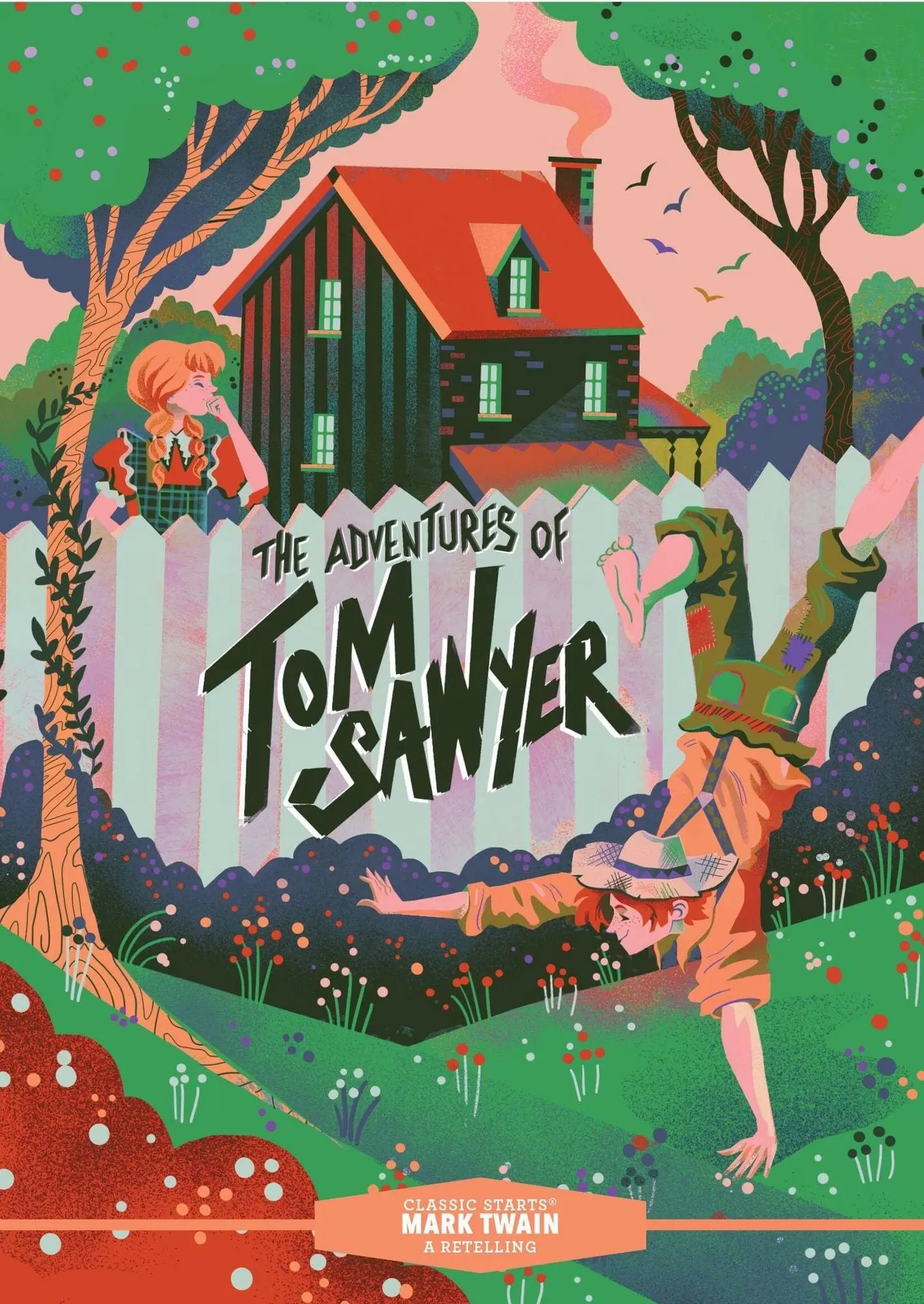 Classic Starts®
The Adventures of Tom Sawyer