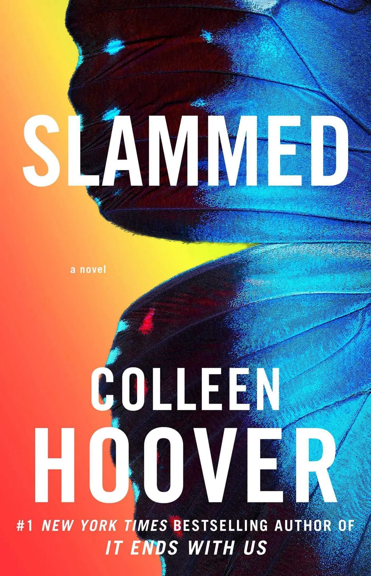 Slammed A Novel