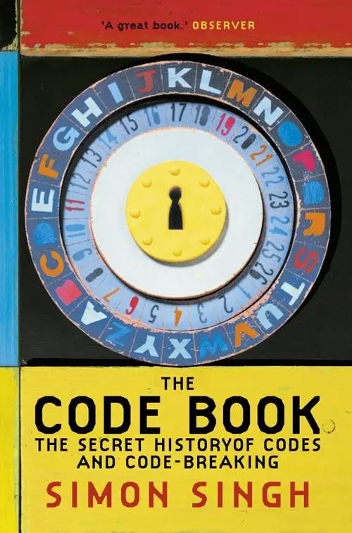 The Code Book The Secret History of Codes and Code-breaking