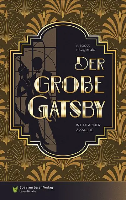 Der große Gatsby
in Einfacher Sprache