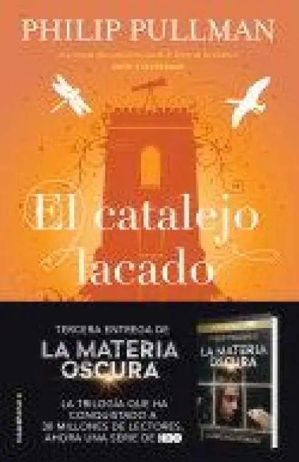El Catalejo Lacado/ The Amber Spyglass