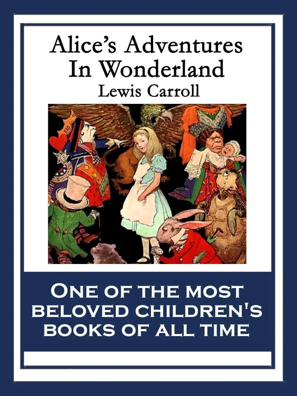 Alice's Adventures in Wonderland
With linked Table of Contents