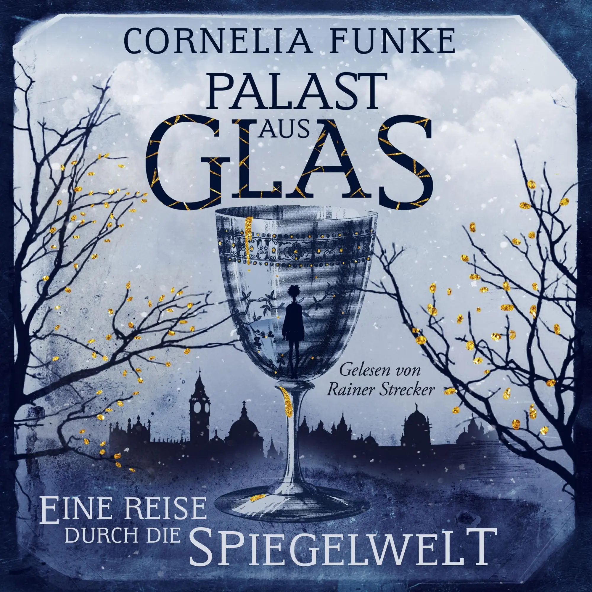 Palast aus Glas Eine Reise durch die Spiegelwelt