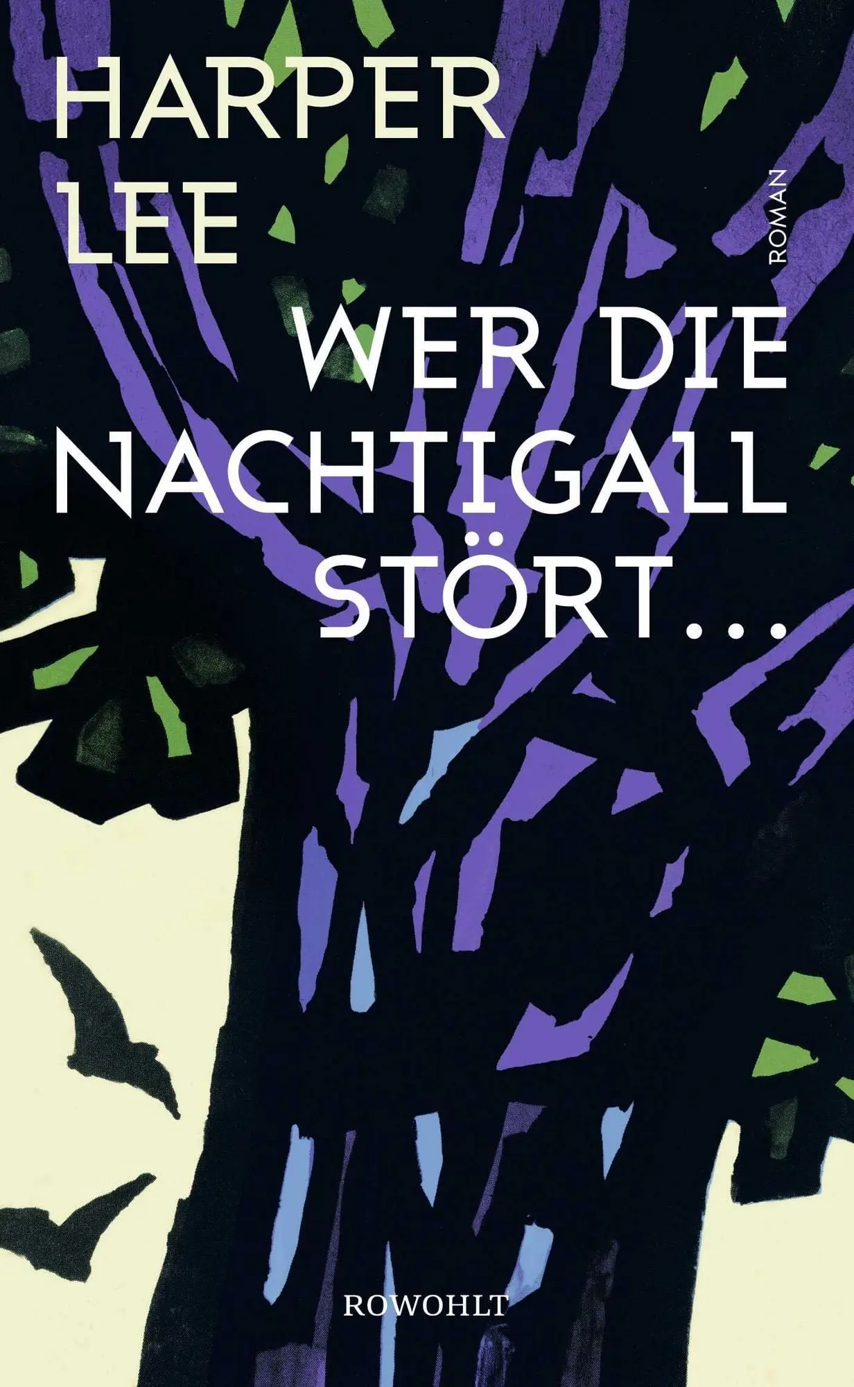 Wer die Nachtigall stört ... Roman | Klassiker der US-amerikanischen Literatur